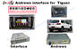 Interfejs Szara nawigacja samochodowa na rok 2014-Volkswagen Tiguan Ect 3G Wifi Android System